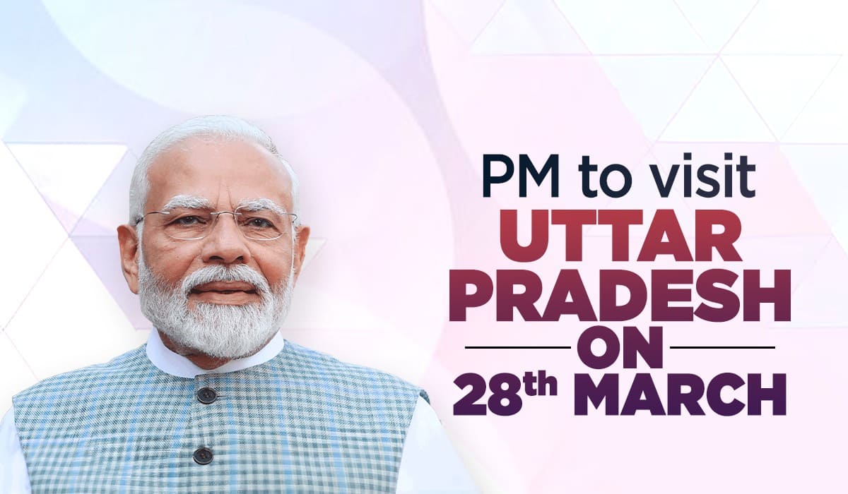 PM to visit Uttar Pradesh on 28th March