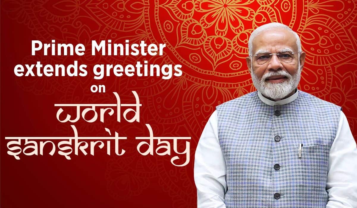 Prime Minister extends greetings on World Sanskrit Day