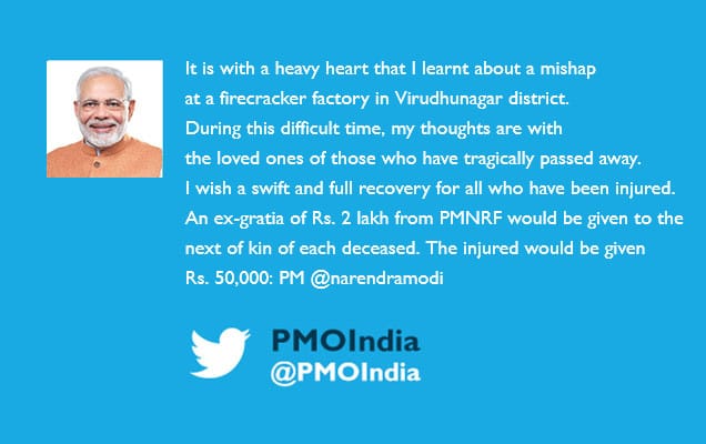 وزیر اعظم نے تمل ناڈو کے ورودھو نگر ضلع میں واقع پٹاخہ فیکٹری میں ہونے والے حادثے میں جانی اتلاف پر دکھ اور افسوس کا اظہار کیا