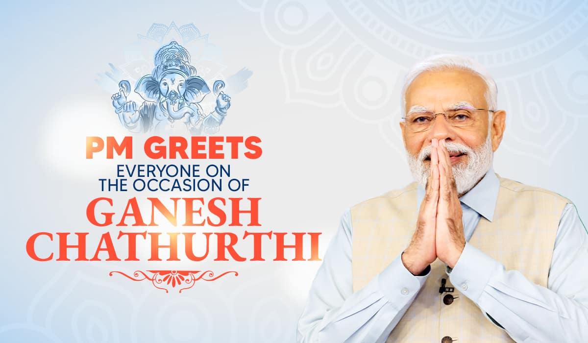 PM greets everyone on the occasion of Ganesh Chathurthi
