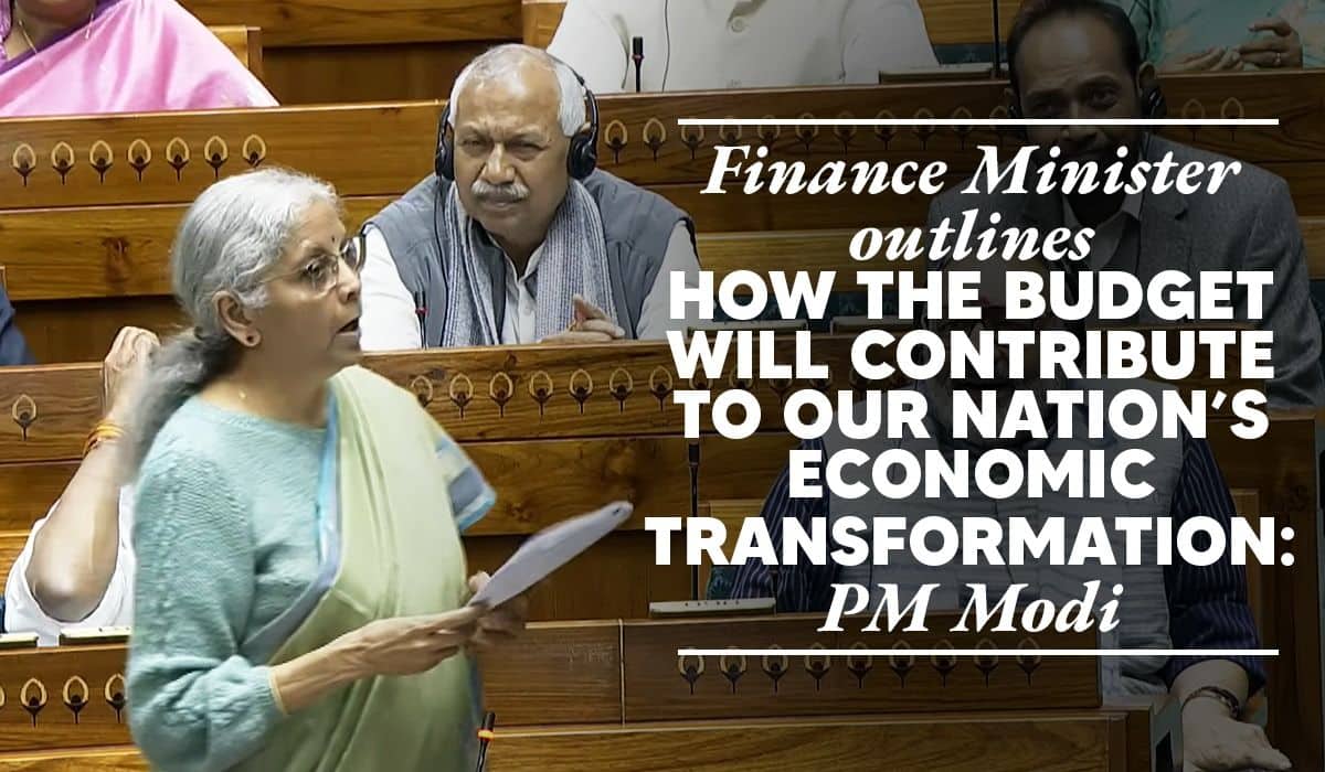 Finance Minister outlines how the Budget will contribute to our nation’s economic transformation: PM Modi