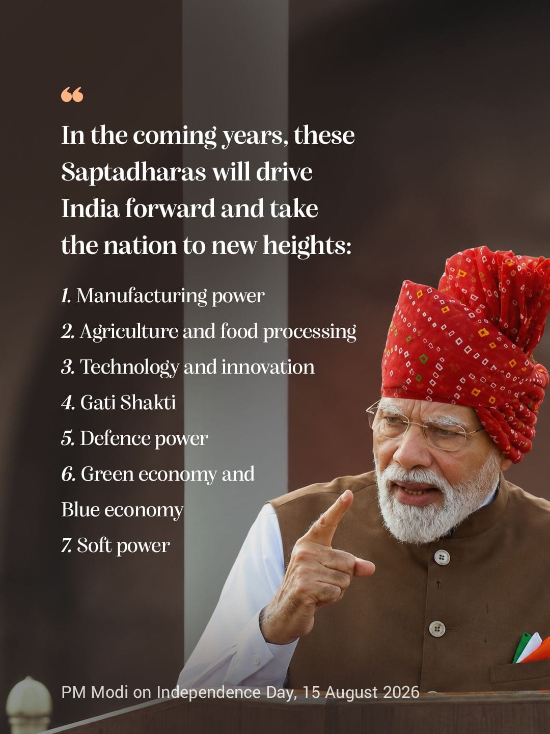 In the coming years, these Saptadharas will drive India forward and take the nation to new heights: