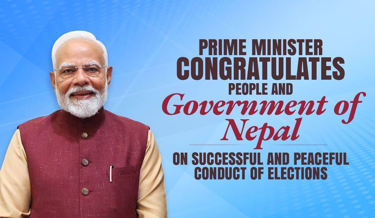 प्रधानमंत्री ने नेपाल की जनता और सरकार को चुनावों के सफल एवं शांतिपूर्ण संचालन के लिए बधाई दी