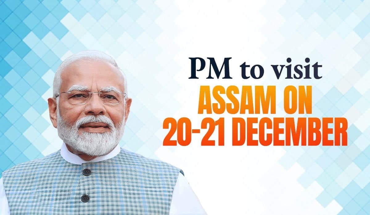 PM to visit Assam on 20-21 December