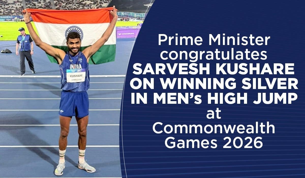Prime Minister congratulates Sarvesh Kushare on winning Silver in Men’s High Jump at Commonwealth Games 2026