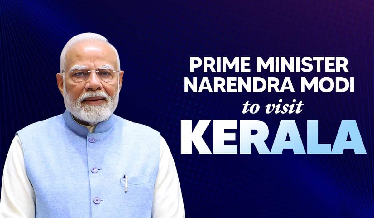 Prime Minister Narendra Modi to visit Kerala