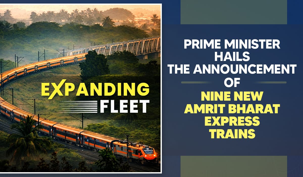 Prime Minister hails the announcement of nine new Amrit Bharat Express trains