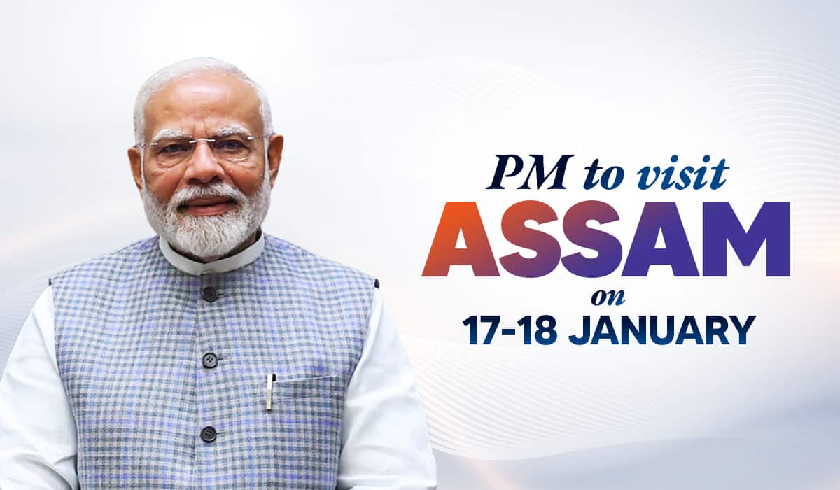 PM to visit Assam on 17-18 January 