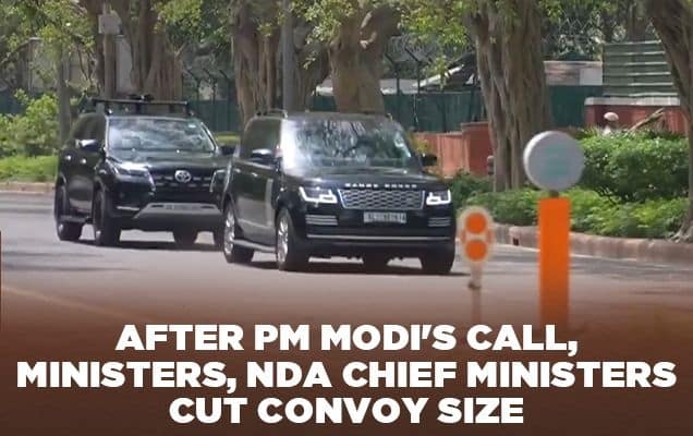 After PM Modi's call, ministers, NDA chief ministers cut convoy size