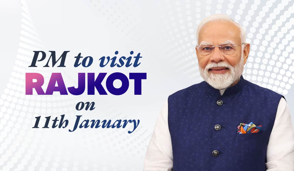 PM to visit Rajkot on 11th January