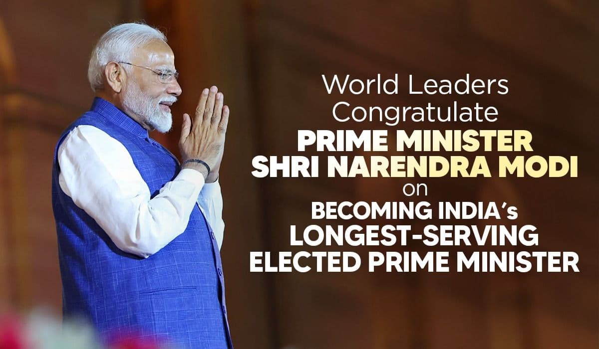 World Leaders Congratulate Prime Minister Shri Narendra Modi on Becoming India’s Longest-Serving Elected Prime Minister
