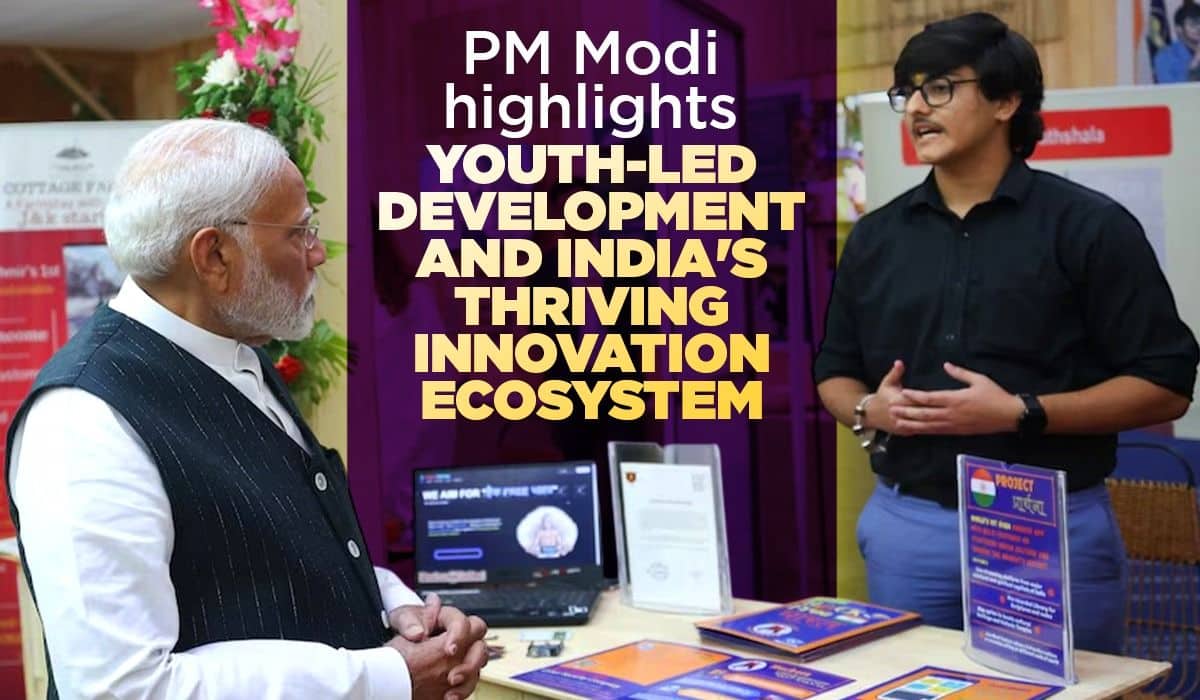 PM Modi highlights youth-led development and India's thriving innovation ecosystem