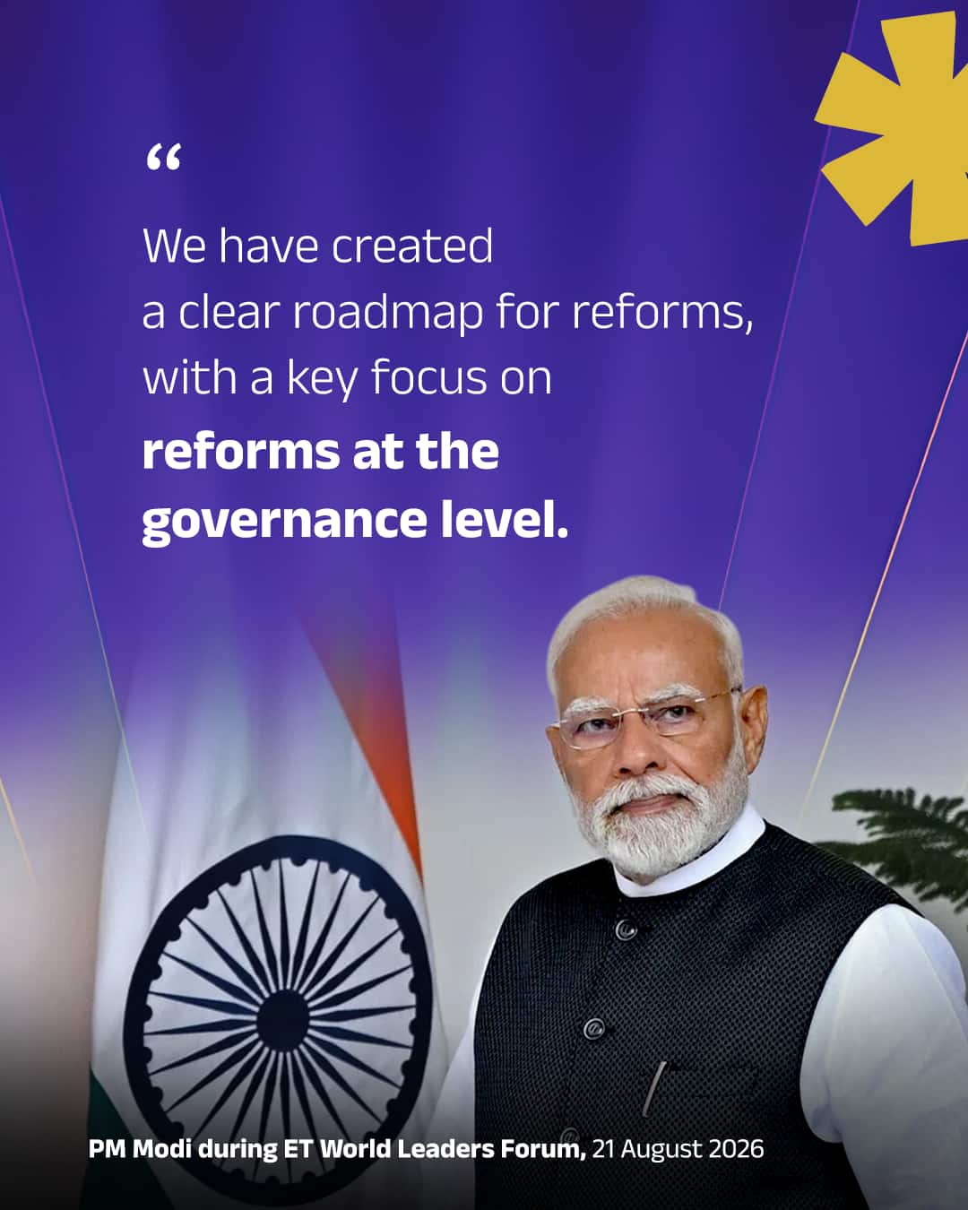 We have created a clear roadmap for reforms, with a key focus on reforms at the governance level.