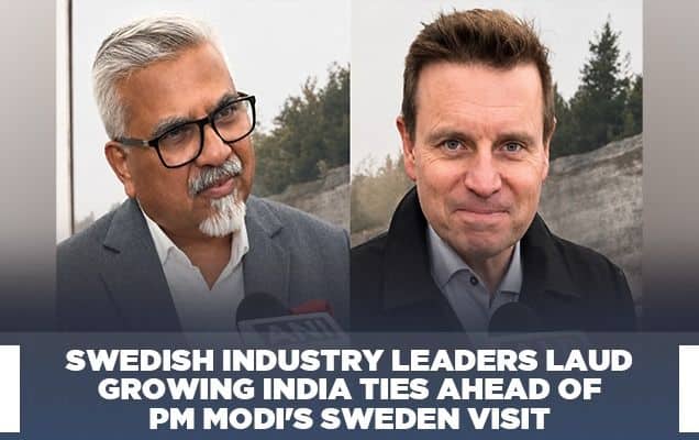 Swedish industry leaders laud growing India ties ahead of PM Modi's Sweden visit