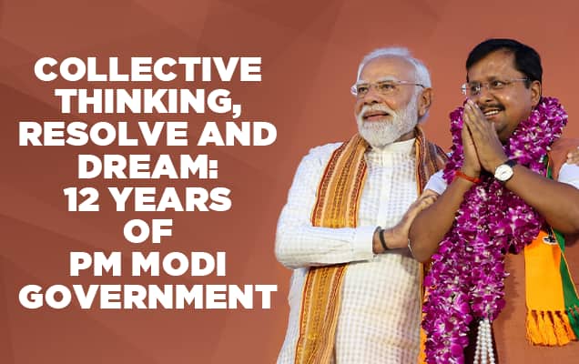 Collective thinking, resolve and dream: 12 years of PM Modi government