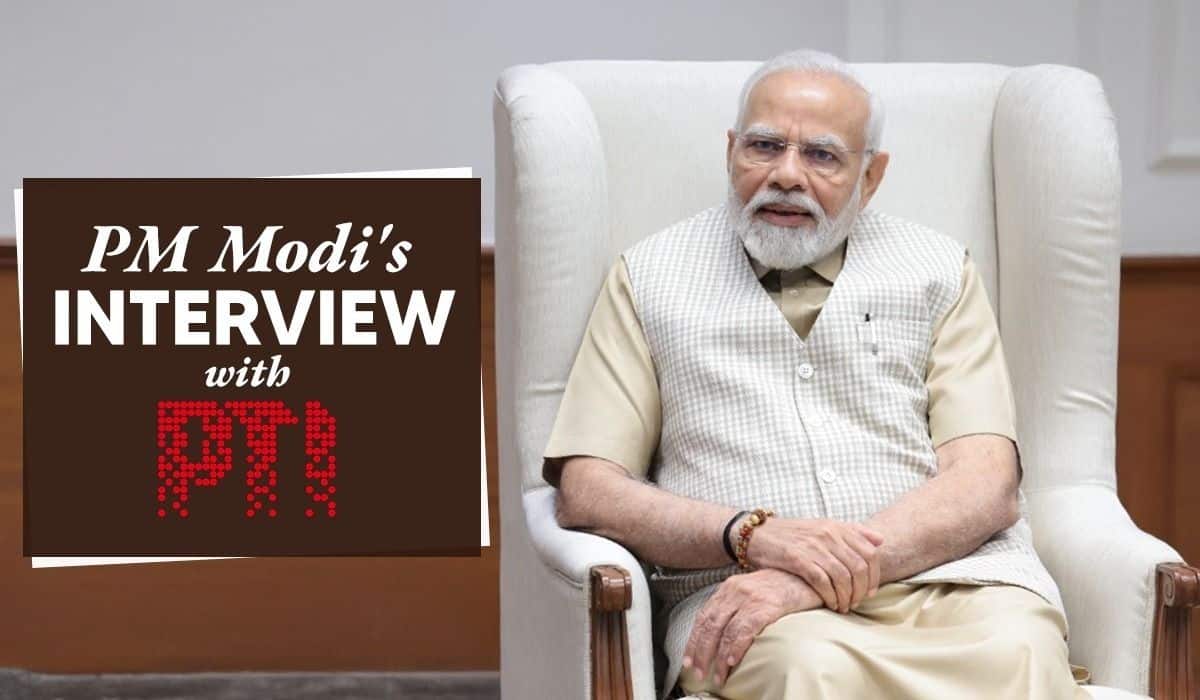 PM Modi's interview with Press Trust Of India
