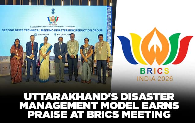 Uttarakhand's disaster management model earns praise at BRICS meeting