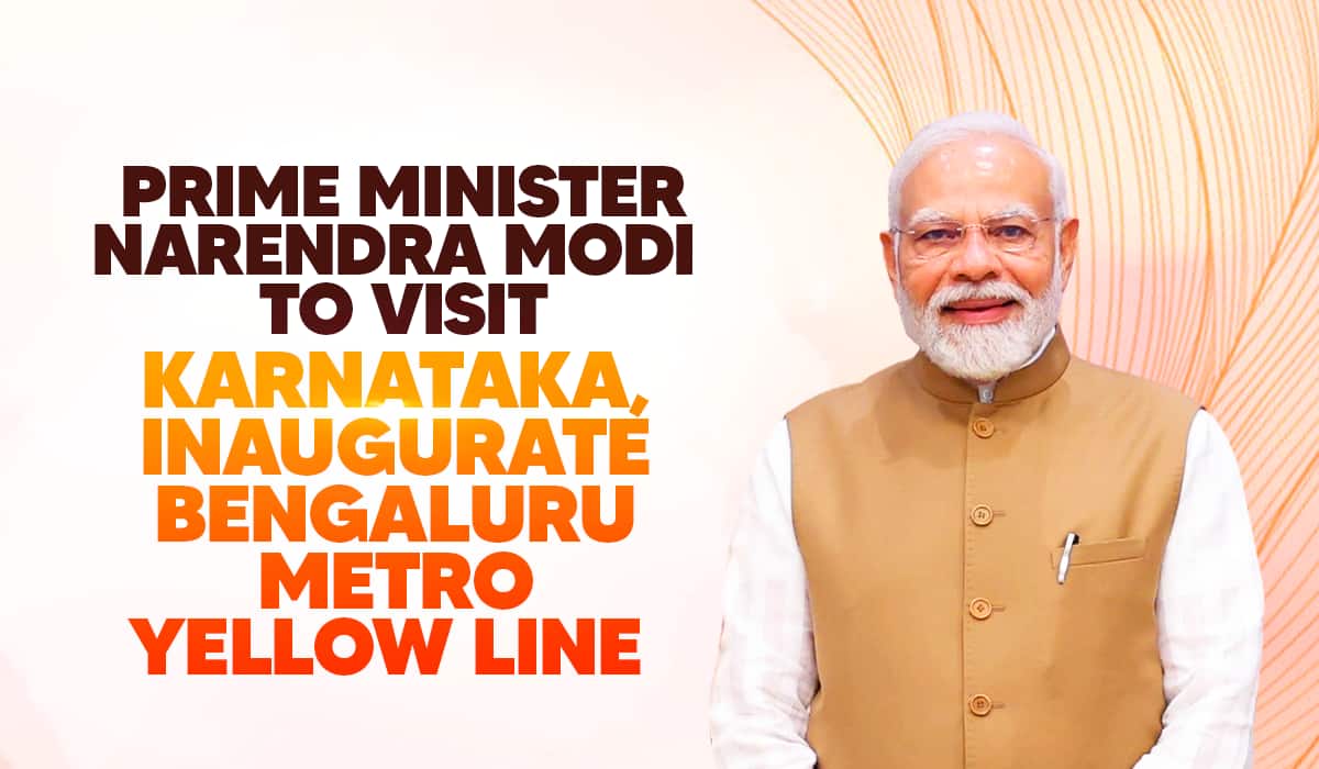 Prime Minister Narendra Modi to visit Karnataka, inaugurate Bengaluru Metro Yellow Line