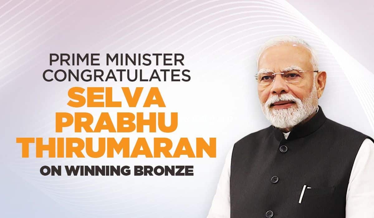 Prime Minister congratulates Selva Prabhu Thirumaran on winning Bronze