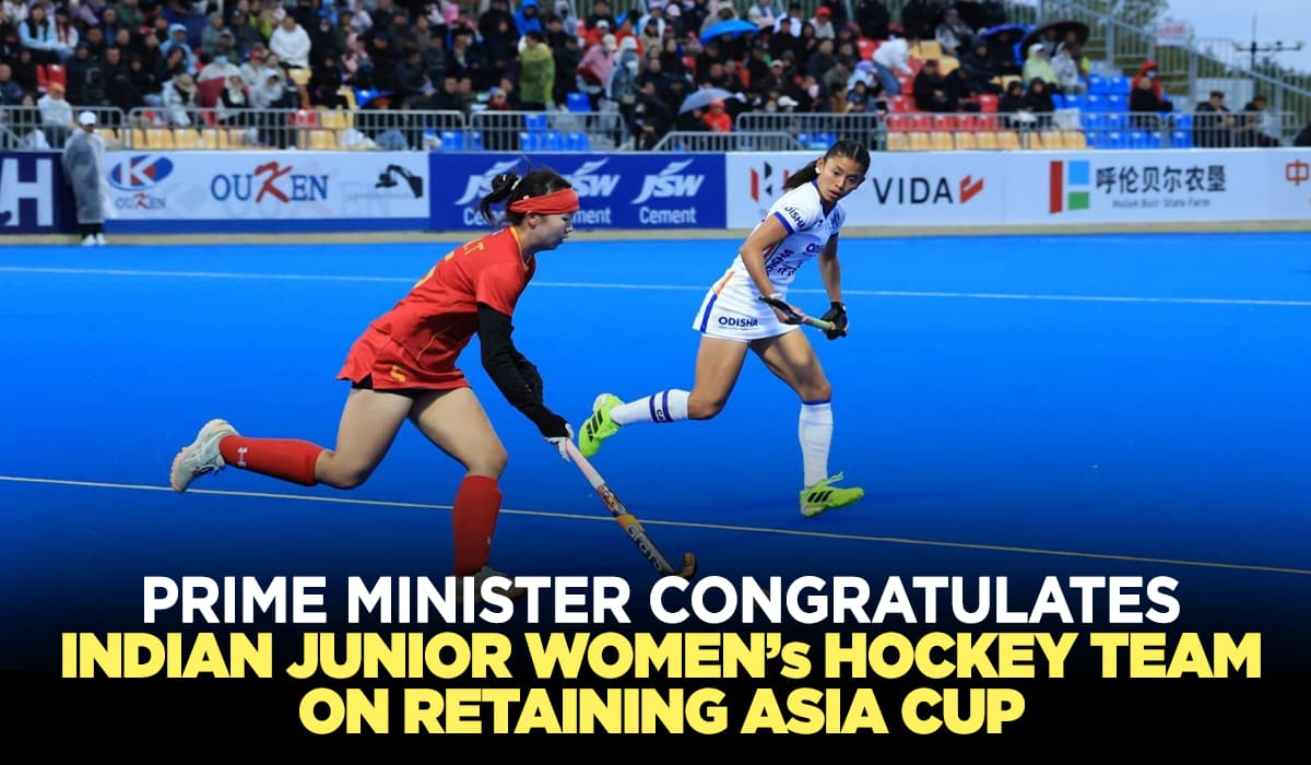 Prime Minister congratulates Indian Junior Women’s Hockey Team on retaining Asia Cup