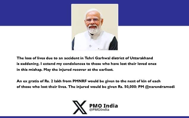 Prime Minister condoles loss of lives in an accident in Tehri Garhwal, Uttarakhand