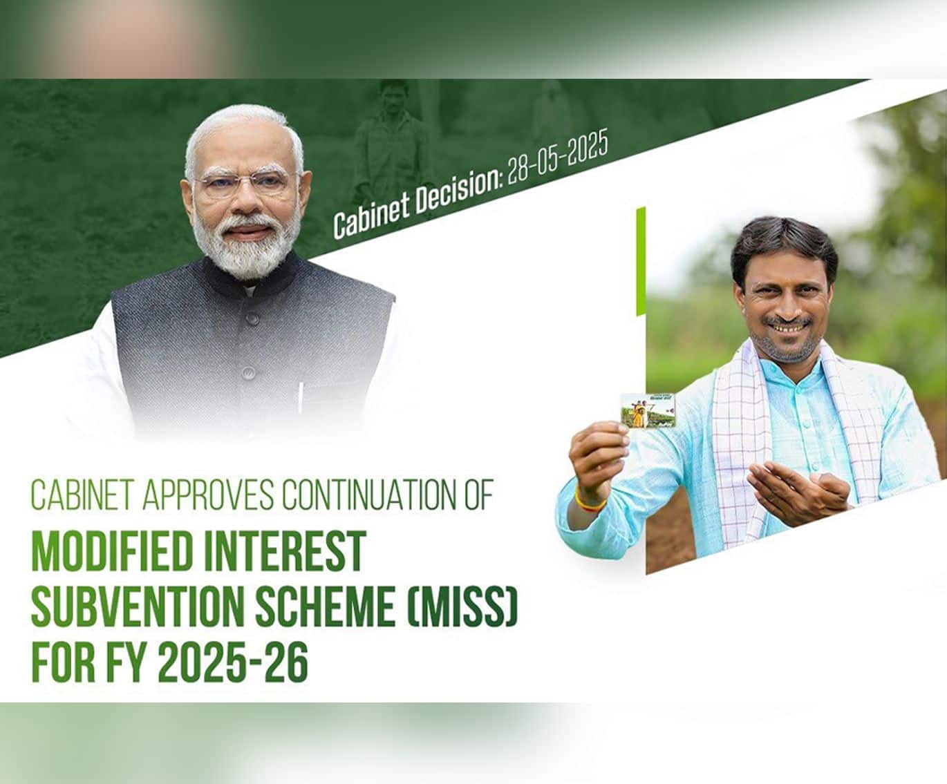 Cabinet approves continuation of Modified Interest Subvention Scheme (MISS) for FY 2025-26 with existing 1.5% Interest Subvention (IS)