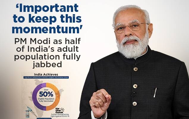 ‘Important to keep this momentum': PM Modi as half of India's adult population fully jabbed