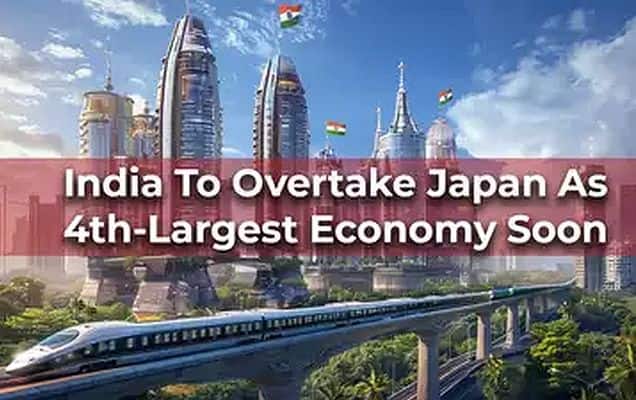 Big achievement! India to become 4th largest economy in 2025 overtaking Japan; will be 3rd largest by 2028