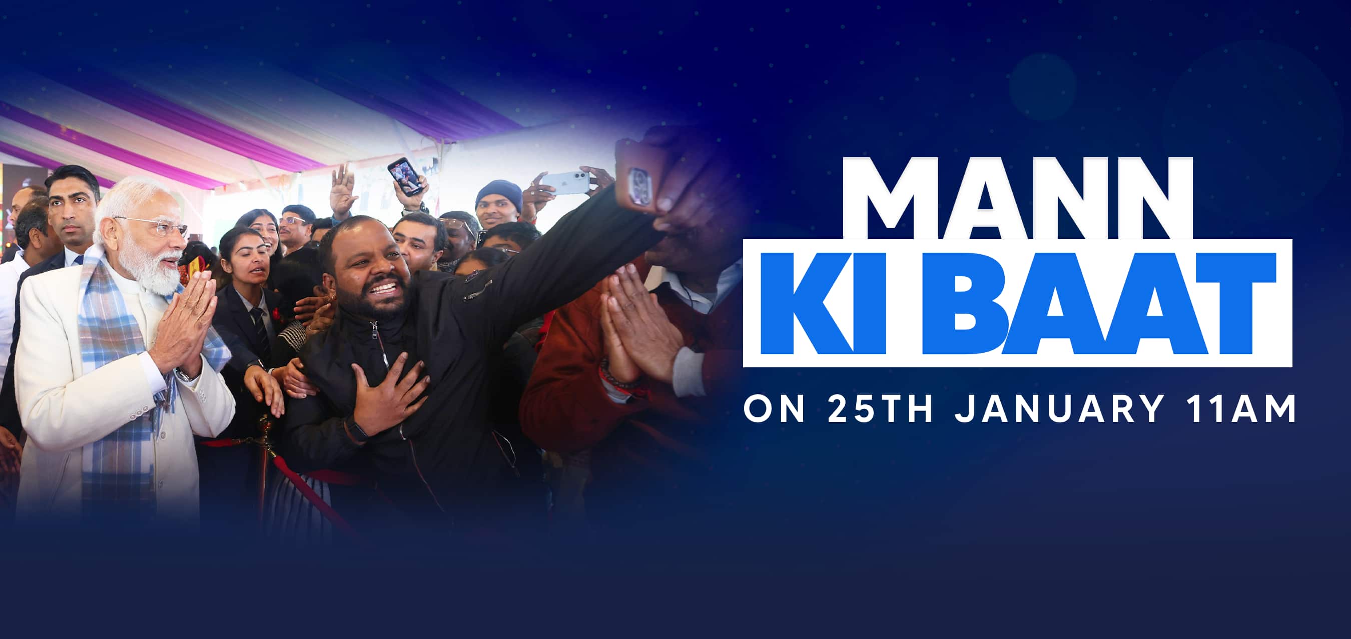 Tune in to hear Mann Ki Baat on 25th January 2026