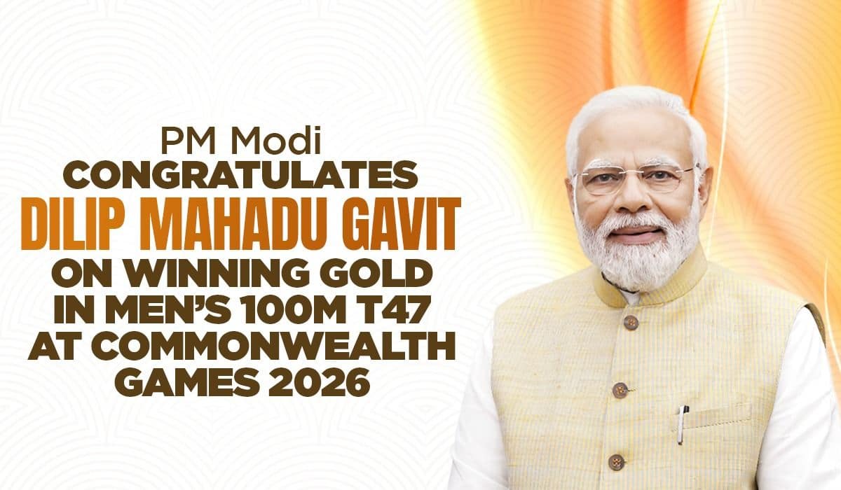Prime Minister congratulates Dilip Mahadu Gavit on winning Gold in Men’s 100m T47 at Commonwealth Games 2026