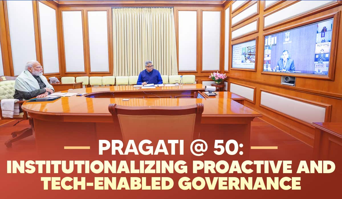 PRAGATI @ 50: Institutionalizing Proactive and Tech-Enabled Governance