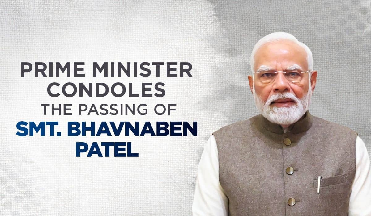 Prime Minister condoles the passing of Smt. Bhavnaben Patel
