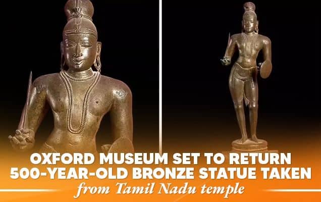 Oxford museum set to return 500-year-old bronze statue taken from Tamil Nadu temple
