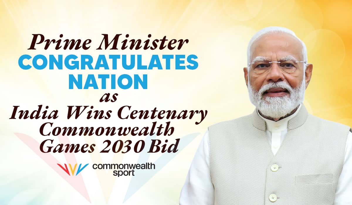 Prime Minister Congratulates Nation as India Wins Centenary Commonwealth Games 2030 Bid