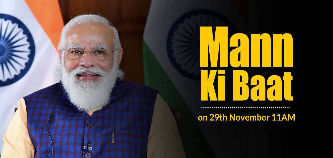Tune in to hear Mann Ki Baat on 29th November