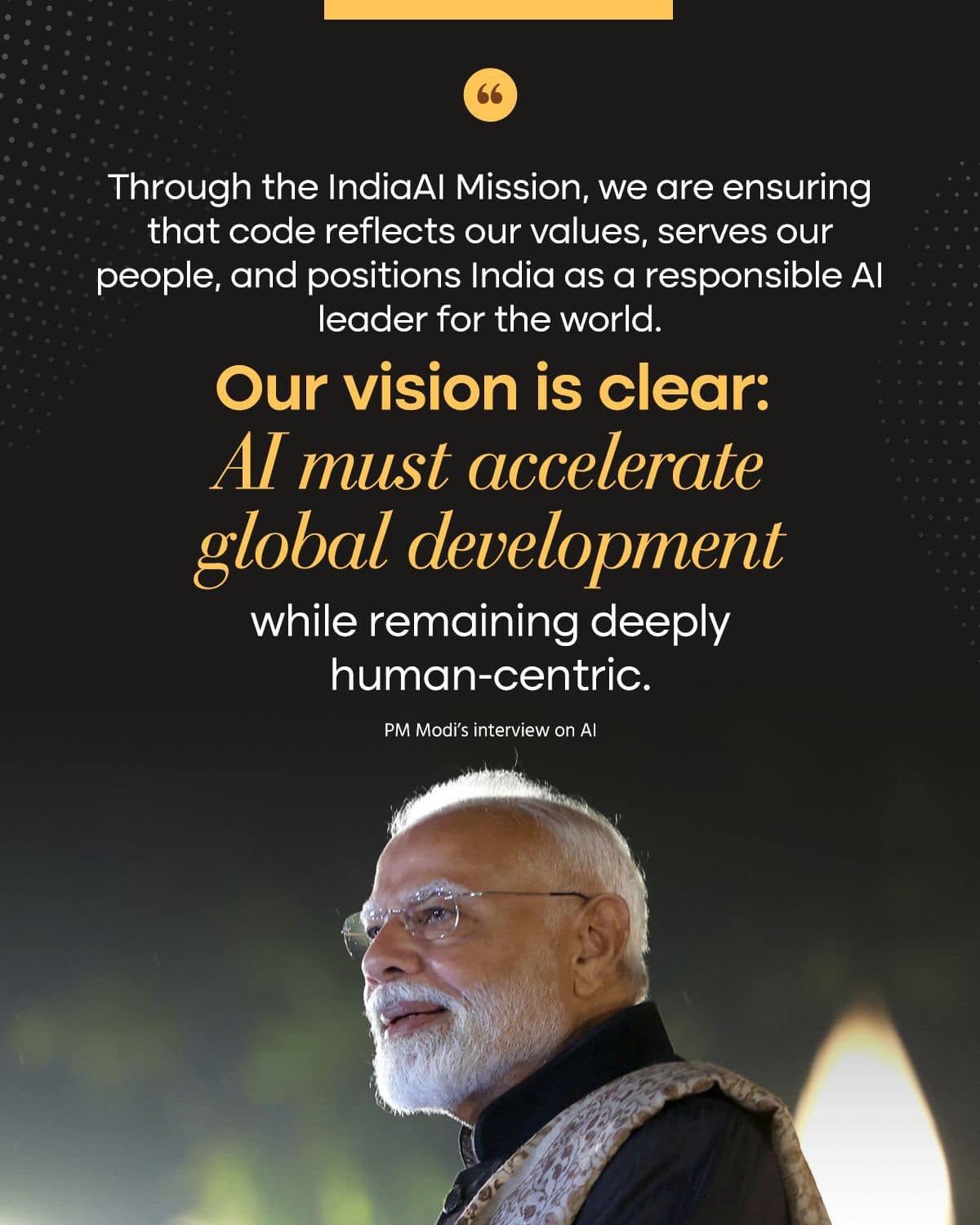 Our vision is clear: AI must accelerate global development while remaining deeply human-centric.