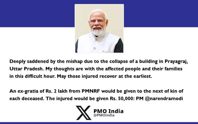 Prime Minister condoles the loss of lives in a building collapse incident in Prayagraj, Uttar Pradesh
