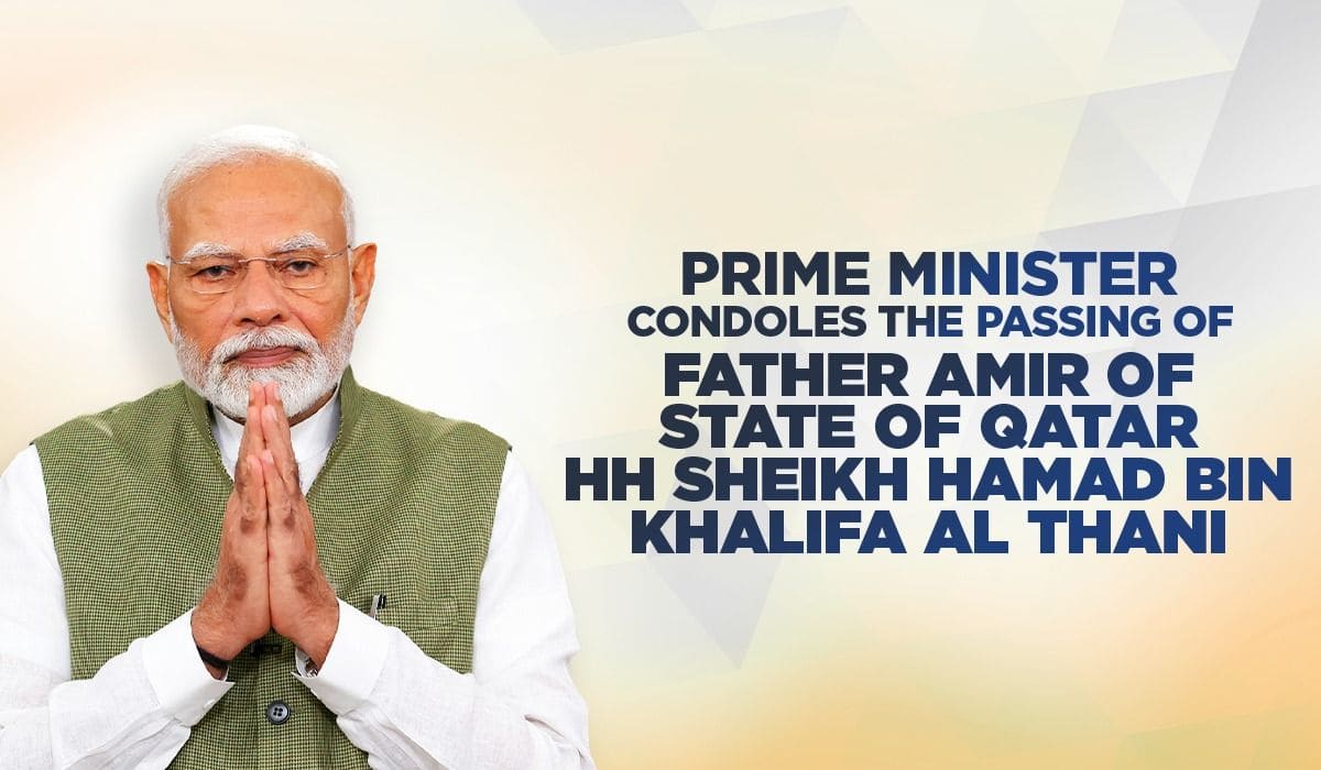 Prime Minister condoles the passing of Father Amir of State of Qatar HH Sheikh Hamad bin Khalifa Al Thani