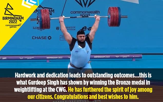 ಬರ್ಮಿಂಗ್‌ಹ್ಯಾಮ್‌ ಕಾಮನ್ ವೆಲ್ತ್ ಕ್ರೀಡಾಕೂಟ- 2022 ವೇಟ್‌ಲಿಫ್ಟಿಂಗ್‌ನಲ್ಲಿ ಕಂಚಿನ ಪದಕ ಗೆದ್ದ ಗುರುದೀಪ್ ಸಿಂಗ್‌ ಅವರಿಗೆ ಪ್ರಧಾನಿ ಅಭಿನಂದನೆ