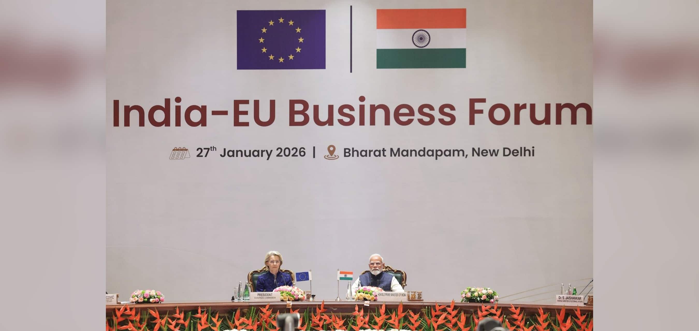 Prime Minister Shri Narendra Modi addresses the India-EU Business Forum in New Delhi