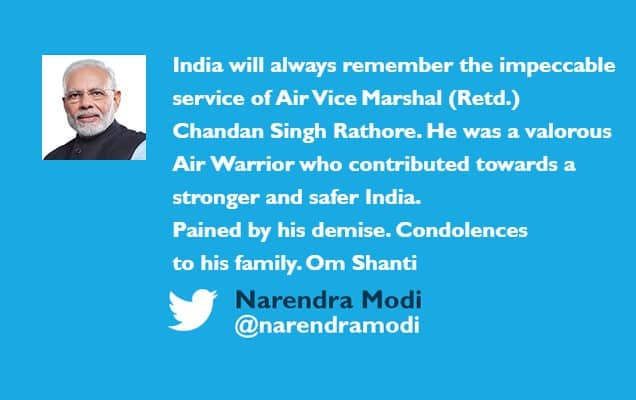 PM condoles demise of Air Vice Marshal (Retd.) Chandan Singh Rathore