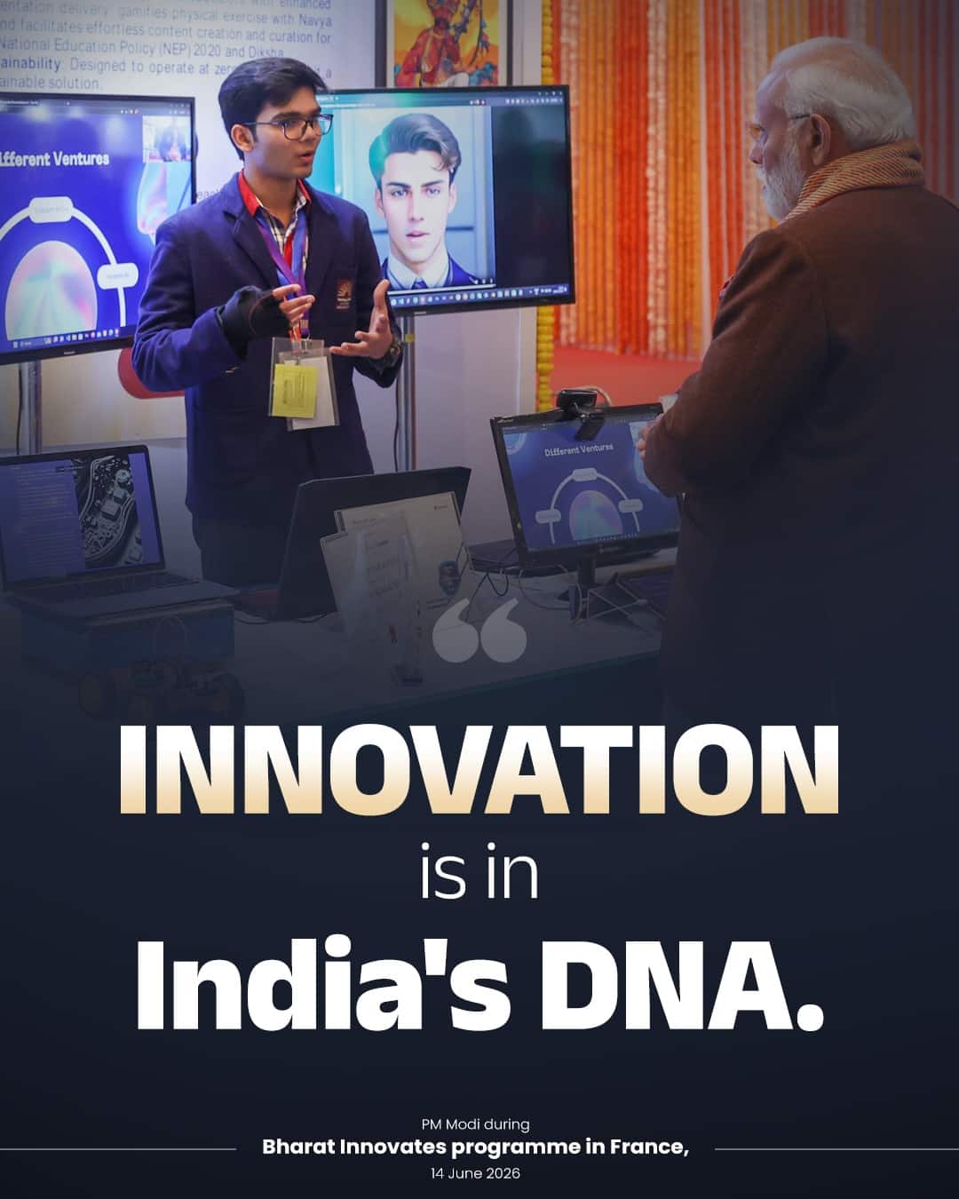 Innovation is in India's DNA.
