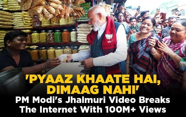 Pyaaz Khaate Hai, Dimaag Nahi': PM Modi's Jhalmuri Video Breaks The Internet With 100M+ Views 