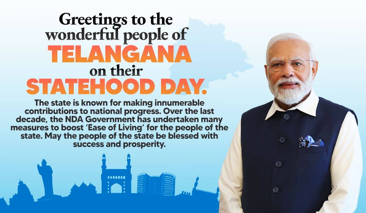 Prime Minister greets the people of Telangana on their Statehood Day