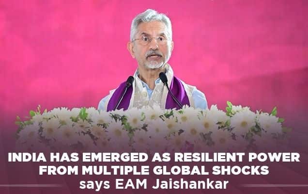 India has emerged as resilient power from multiple global shocks says EAM Jaishankar