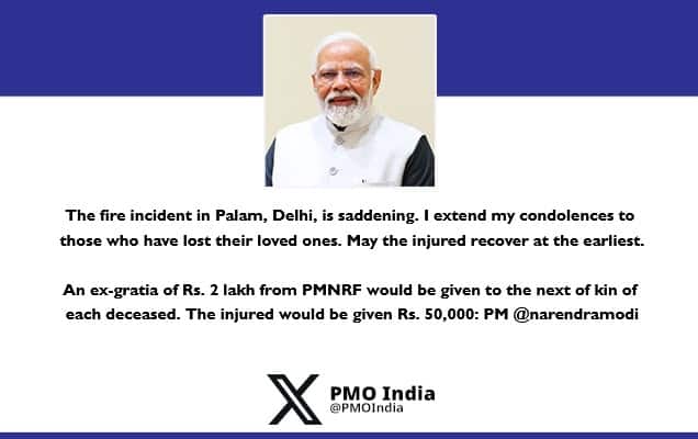 Prime Minister condoles the loss of lives in a fire incident in Palam, Delhi