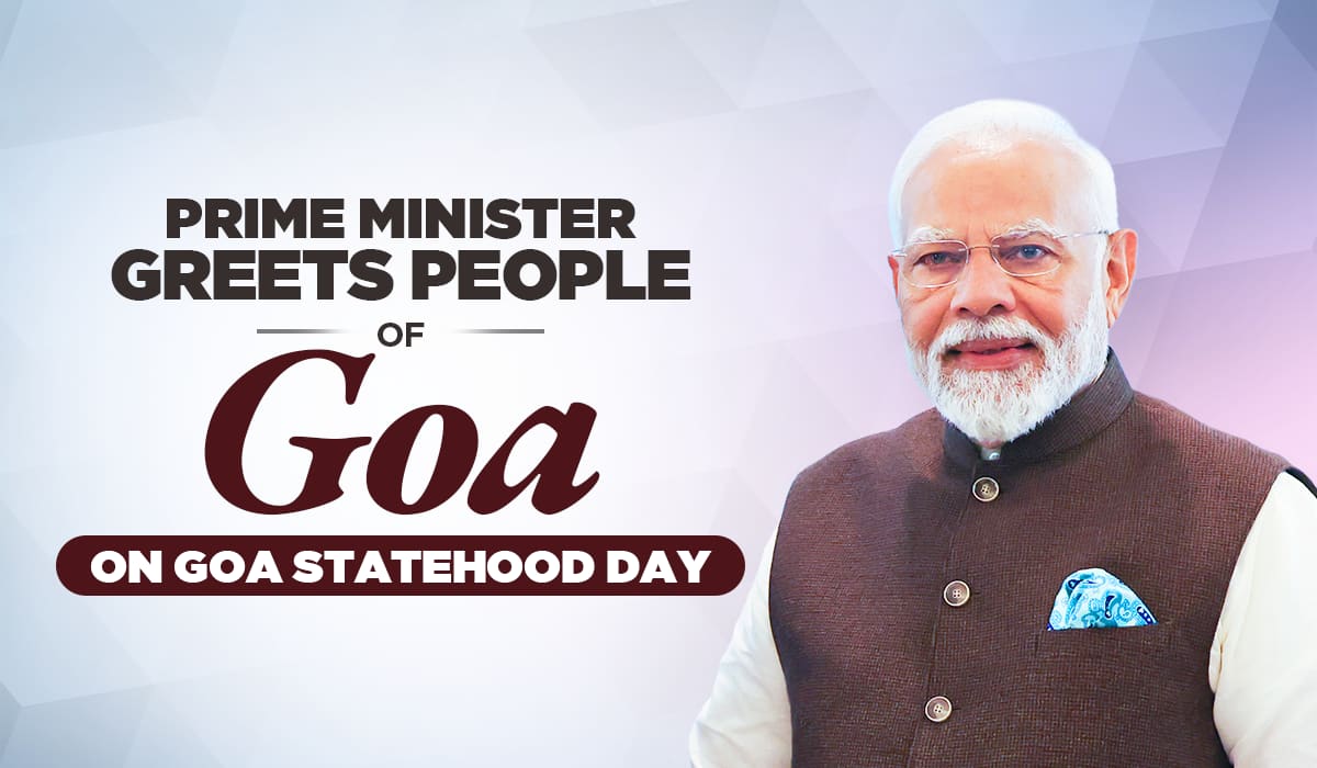 Prime Minister greets people of Goa on Goa Statehood Day