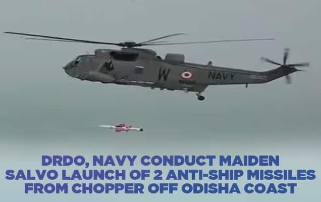 DRDO, Navy conduct maiden salvo launch of 2 anti-ship missiles from chopper off Odisha coast