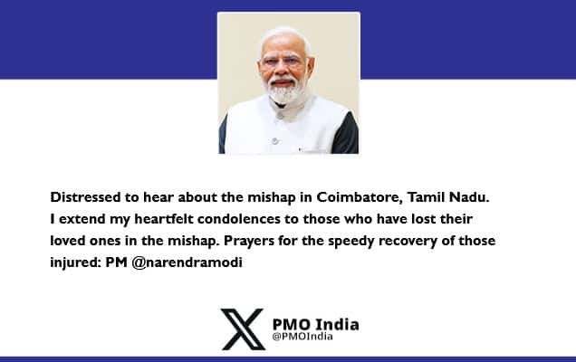 Prime Minister expresses grief over mishap in Coimbatore