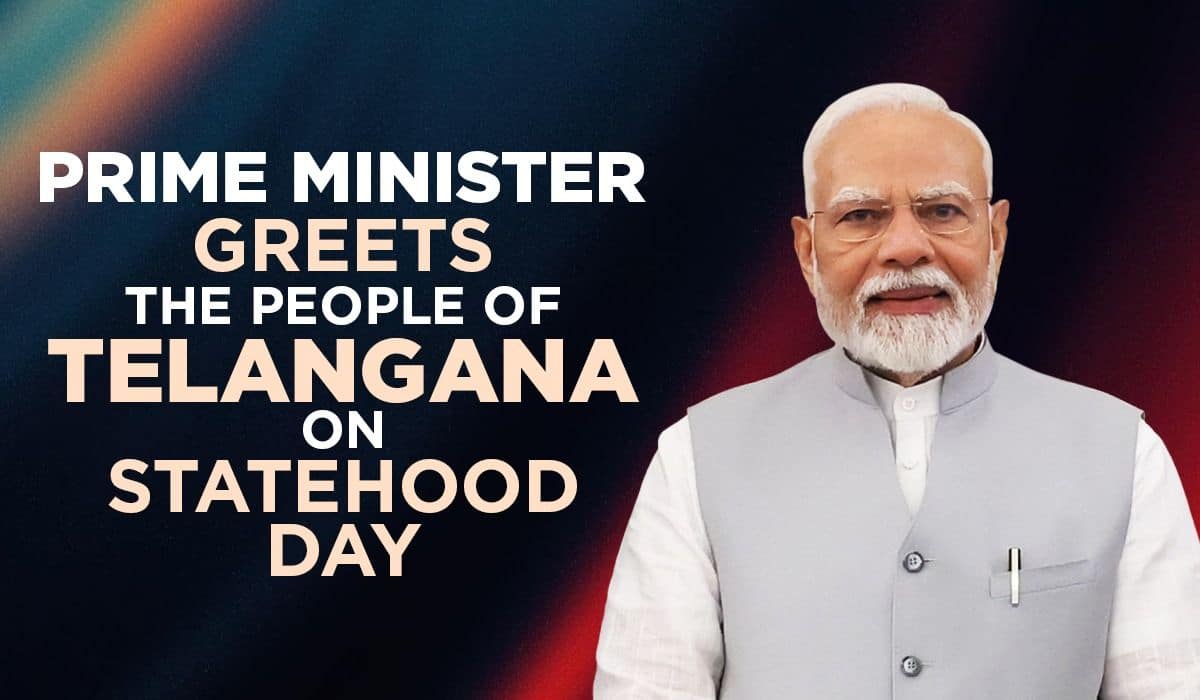 Prime Minister greets the people of Telangana on Statehood Day